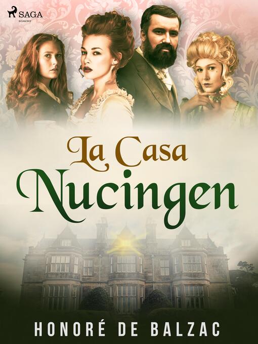 Titeldetaljer för La Casa Nucingen av Honoré de Balzac - Tillgänglig